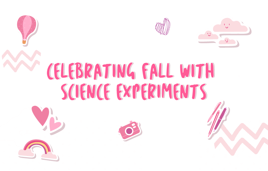 Celebrating Fall with Science Experiments