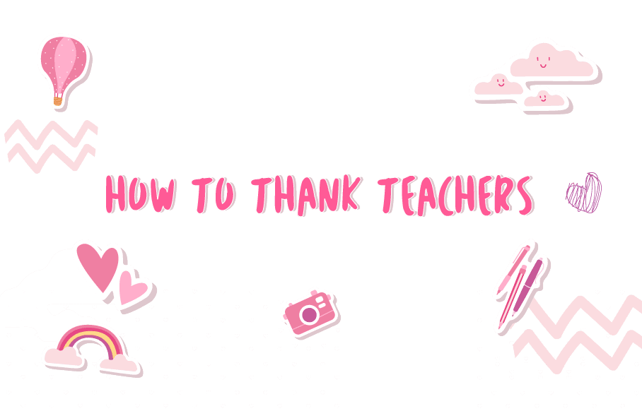 How to Thank Teachers